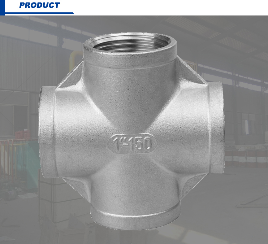 Female Bsp Npt 304 316L Class150 Thread Investment Casting Cross